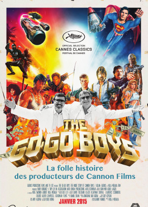THE GO GO BOYS : THE INSIDE STORY OF CANNON FILMS