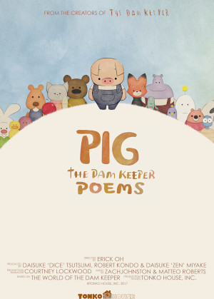 PIG : THE DAM KEEPER POEMS
