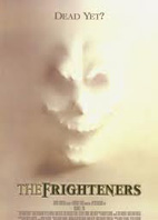 THE FRIGHTENERS