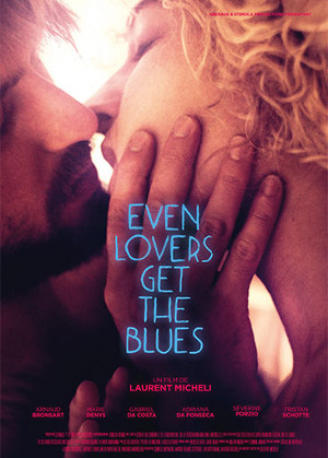 EVEN LOVERS GET THE BLUES