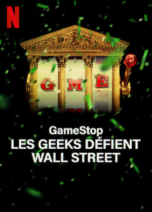 Gamestop : Les Geeks DÉfient Wall Street