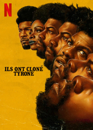 Ils Ont ClonÉ Tyrone
