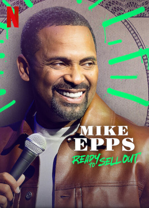 Mike Epps: Ready To Sell Out