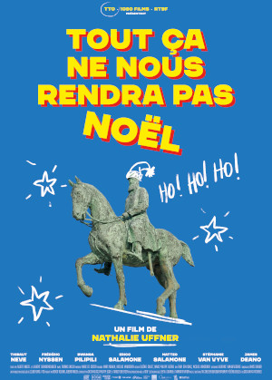 TOUT CA NE NOUS RENDRA PAS NOEL