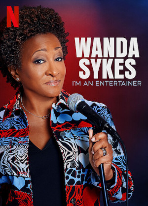 Wanda Sykes: I M An Entertainer